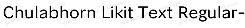 Chulabhorn Likit Text Regular字体转换